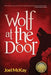 Wolf at the Door by Joel McKay