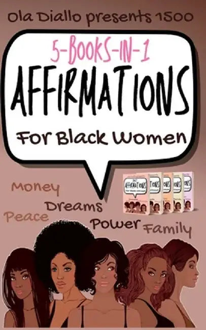1500 Affirmations For Black Women by Ola Diallo