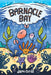 Barnacle Bay by Jana Curll