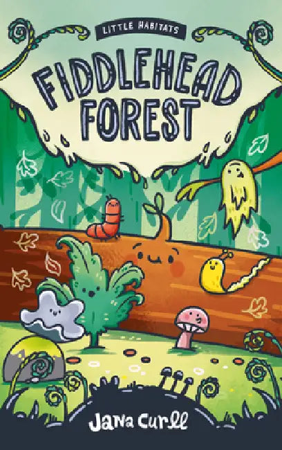 Fiddlehead Forest by Jana Curll