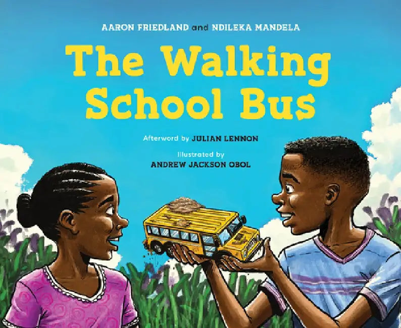 The Walking School Bus by Aaron Friedland