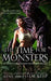 The Time for Monsters by J. M. Keep