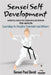 Sensei Self Development Mental Health Chronicles Series: Learning to Forgive Yourself and Others by Sensei Paul David