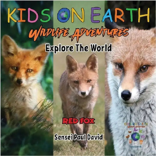 KIDS ON EARTH Wildlife Adventures - Explore The World Red Fox - Austria by David, Sensei Paul