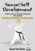 Sensei Self Development Mental Health Chronicles Series - Exploring Your Identity and Self-Expression by Sensei Paul David