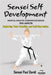 Sensei Self Development Mental Health Chronicles Series - Exploring Your Identity and Self-Expression by David, Sensei Paul