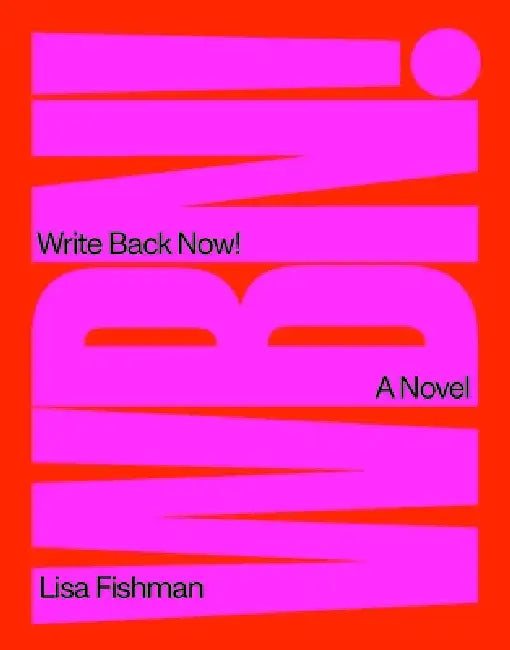 Write Back Now! by Lisa Fishman
