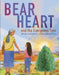 Bear Heart and the Evergreen Tree by Alfreda Algeo Beartrack, Alfreda Algeo Beartrack