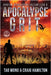 Apocalypse Grit: An Apocalyptic LitRPG series by Wong, Tao