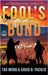 Fool's Bond: A Post-Apocalyptic LitRPG by Wong, Tao