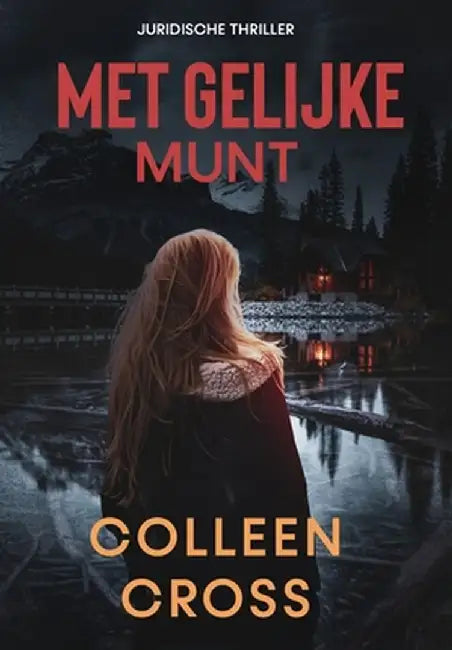 Met gelijke munt: thriller by Colleen Cross