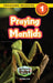Praying Mantids: Backyard Bugs and Creepy-Crawlies (Engaging Readers, Level 1) by Ashley Lee