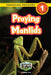 Praying Mantids: Backyard Bugs and Creepy-Crawlies (Engaging Readers, Level 1) by Ashley Lee
