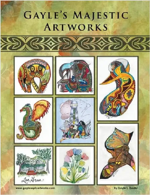 Gayle's Majestic Artworks by Daufel, Gayle L.
