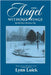 Angel Without Wings: An Old West Christmas Tale by Luick, Lynn