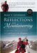 Reflections on Mountaineering: A Journey Through Life as Experienced in the Mountains (FIFTH EDITION, Revised and Expanded) with Addendum by Goldman, Alan V.