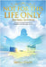 Not For This Life Only: A Study for Growth Into Maturity as a Child of God - for today and for eternity by Stapf, Irvin