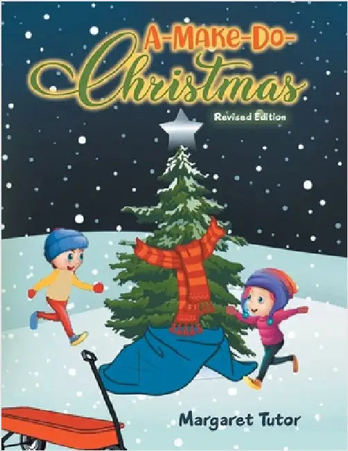 A-Make-Do-Christmas by Tutor, Margaret