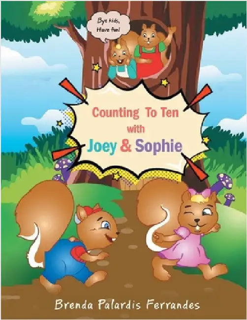 Counting To Ten With Joey & Sophie by Palardis Ferrandes, Brenda
