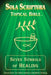 Seven Symbols of Healing: Sola Scriptura Topical Bible by Daniel John
