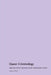 Queer Criminology: Exploring LGBTQ+ Experiences in the Criminal Justice System by Megan Dennis
