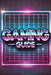 Gaming Guide: Becoming an Esports Champion by Hunter C. Johnson