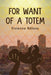 For Want of a Totem by Vivienne Ndlovu