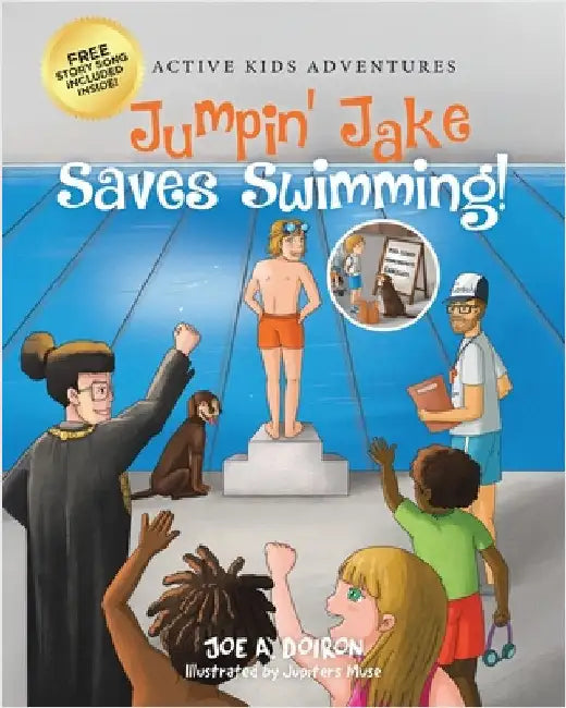 Jumpin' Jake Saves Swimming! by Doiron, Joe A.