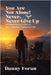 You Are Not Alone! Never, Never Give Up: One Stroke Survivor's Story of Hope, Inspiration, Courage and Faith by Danny Foran