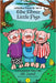 The Three Little Pigs: A Decodable Fairy Tale by Lund, J. T.