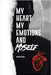My Heart, My Emotions, and Myself by Nanda, Derrick