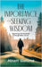 The Importance of Seeking Wisdom: Exploring Life Guidance Through Bible Verses by Gahima, Hiram