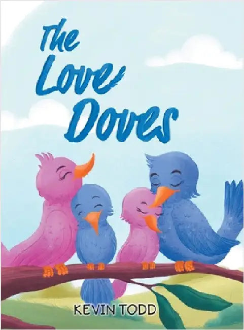 The Love Doves by Todd, Kevin