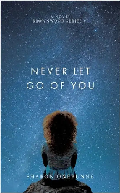 Never Let Go of You by Onebunne, Sharon