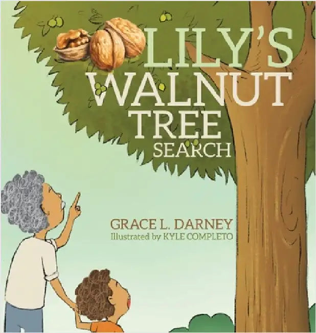 Lily's Walnut Tree Search by Darney, Grace L.