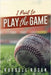 I Paid to Play the Game by Rosen, Russell