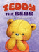 Teddy the Bear: (A Story for Anxiety) by Suzy Gray, Estelle Corke