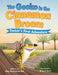 The Gecko in the Cinnamon Broom: Tucker's First Adventure by Julie Benevento Ball, Robert Dunn