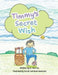 Timmy's Secret Wish by A. Hurrian, Hunter Sanassian, Annie Sanassian