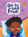 Go To Bed Fred! by Stephanie Betts Coleman, Anita Albanese