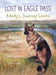 Lost in Eagle Pass: Minty's Journey Home (Based On A True Story) by Nikki Anderson, Dawn Secord