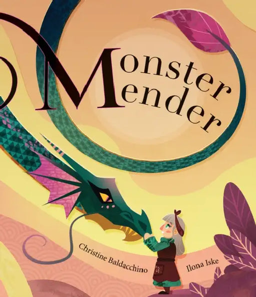 Monster Mender by Christine Baldacchino, Ilona Iske