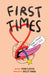 First Times: Short Stories about Sex by Karine Glorieux
