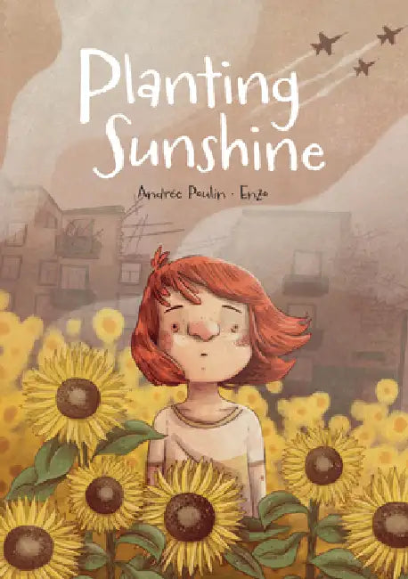 Planting Sunshine by Andrée Poulin, Enzo Lord Mariano