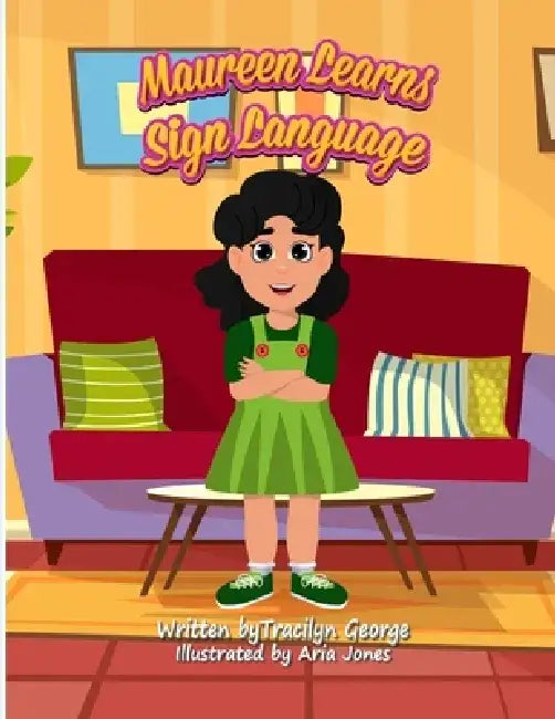 Maureen Learns Sign Language by Tracilyn George