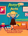 Avery Acts by Tracilyn George