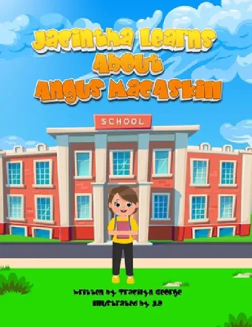 Jacintha Learns About Angus MacAskill by Tracilyn George