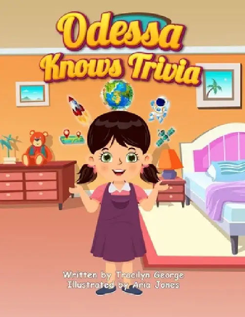 Odessa Knows Trivia by Tracilyn George