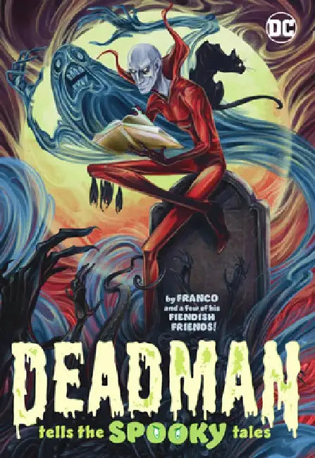 Deadman Tells the (Spooky) Tales by Franco