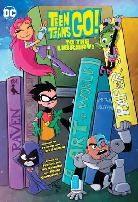 Teen Titans Go! to the Library by Franco
